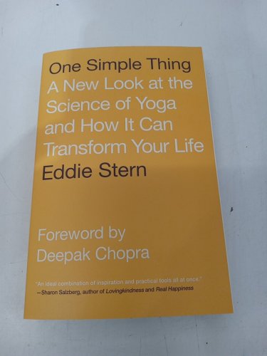 (Paperback) One Simple Thing: A New Look at the Science of Yoga and How It Can Transform Your Life by Eddie Stern image 2