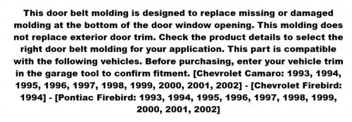 DORMAN DRIVER SIDE OUTER DOOR WINDOW SEAL - FOR SELECT CHEVROLET/PONTIAC MODELS- BLACK (MODEL: 25840) image 2