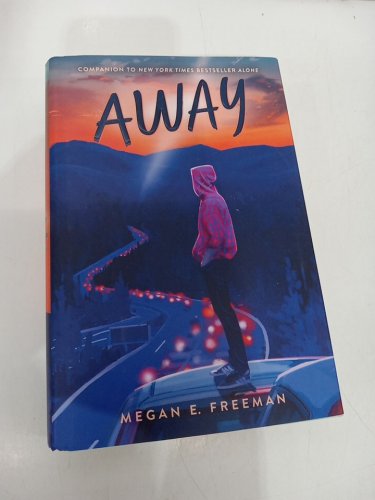 (Hardcover) Away: An Alone Companion Novel by Megan E. Freeman image 2