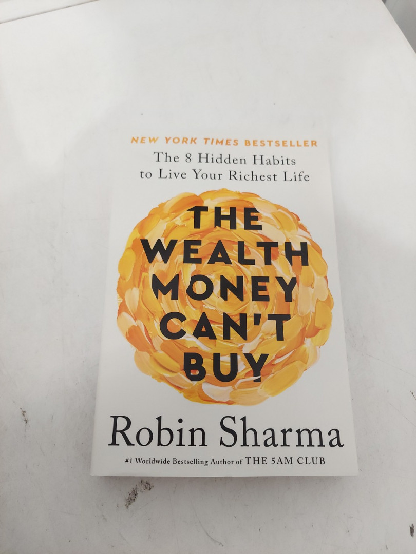 (Paperback) The Wealth Money Can't Buy: The 8 Hidden Habits to Live Your Richest Life by Robin Sharma image 2