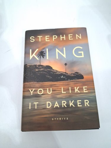 (hardcover) you like it darker a novel by Stephen king image 2