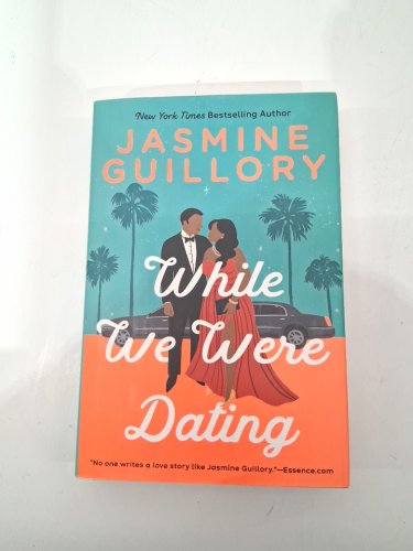 (hardcover) while we were dating a novelyy by jasmine guillory image 2