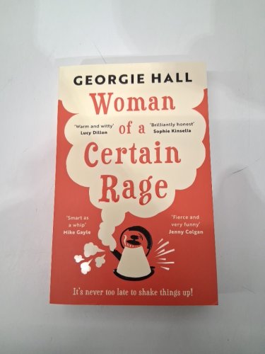 (paperback) woman of a certain rage a novel by georgie hall image 2