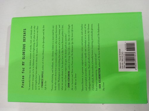 (Hardcover) My Glorious Defeat: Hacktivist, Narcissist, Anonymous: A Memoir by Barrett Brown image 3