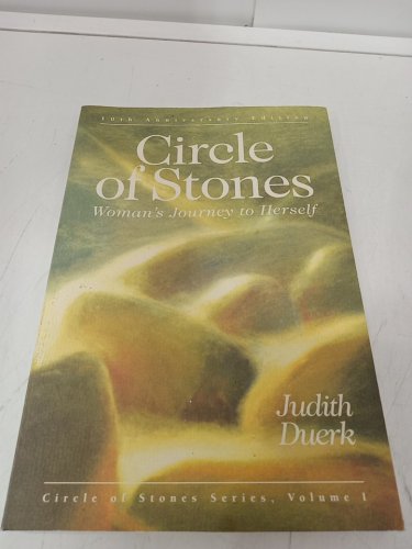 (Paperback) Circle of Stones: A Woman's Journey to Herself (10th Anniversary Edition) by Judith Duerk image 2