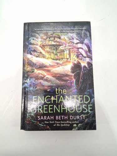 (hardcover) The Enchanted Greenhouse *large print* by Sarah Beth Durst image 2