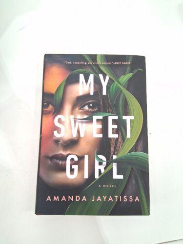 (hardcover) my sweet girl a novel by amanda jayatissa image 2