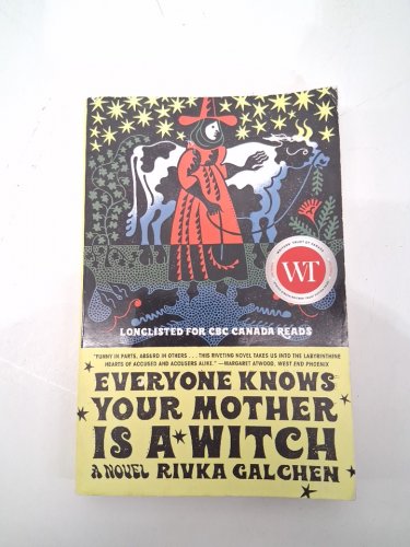 (paperback) everyone knows your mother is a witch a novel by rivka galchen image 2