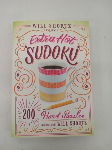 Extra Hot Sudoku: 200 Hard Puzzles by Will Shortz image 2