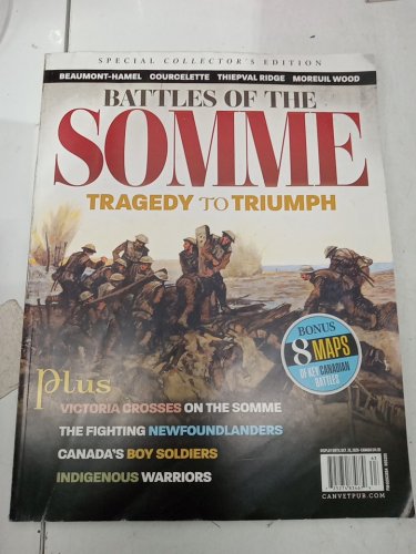 (Magazine) Canada's Ultimate Story: Battles of the Somme: Tragedy to Triumph (Special Collector's Edition) image 2