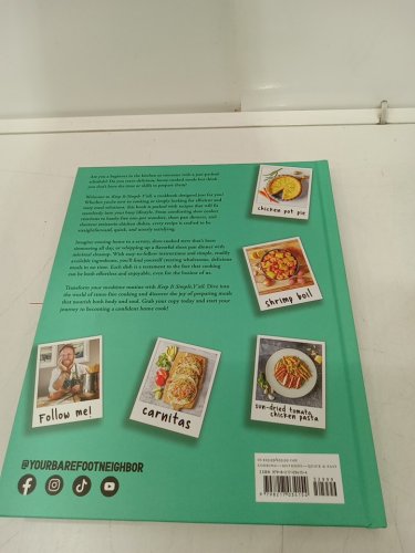 (Hardcover) Keep it Simple, Y'all: Easy Dinners from Your Barefoot Neighbor: A Cookbook by Matthew Bounds image 3
