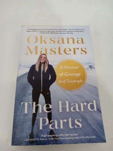 (Paperback)  The Hard Parts: A Memoir of Courage and Triumph by Oksana Masters image 2