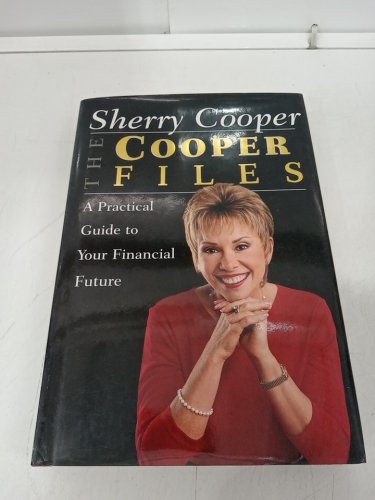 (Hardcover) The Cooper Files: A Practical Guide to Your Financial Future by Sherry Cooper image 2