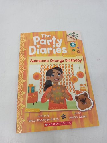 (Paperback) The Party Diaries: Awesome Orange Birthday by Mitali Banerjee Ruths and Aaliya Jaleel image 2