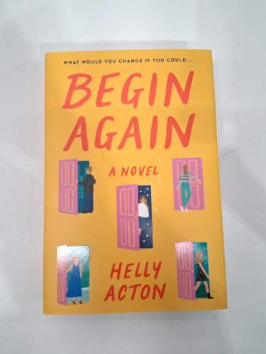 (hardcover) begin again a novel by helly acton image 2