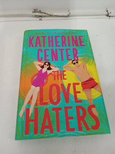 (Hardcover) The Love Haters: A Novel by Katherine Center image 2