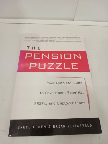 (Paperback) The Pension Puzzle: Your Complete Guide to Government Benefits, RRSPs, and Employer Plans by Bruce Cohen and Brian Fitzgerald image 2