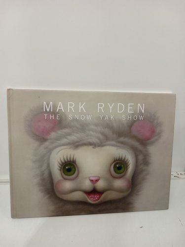 (Hardcover) The Snow Yak Show: Artbook by Mark Ryden image 2