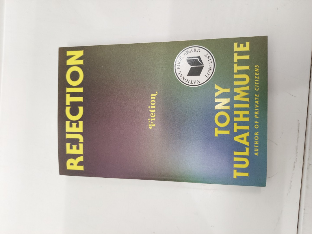 (paperback) Rejection: Fiction by Tony Tulathimutte image 2