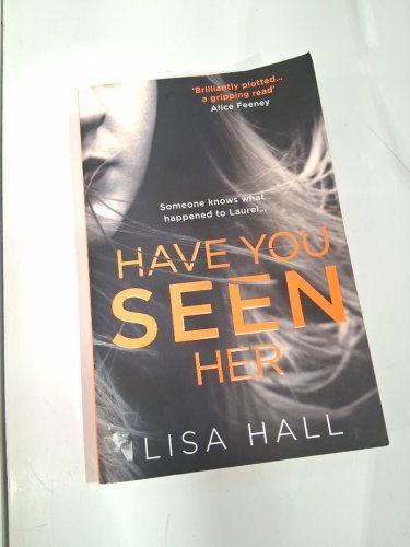 (PAPERBACK) have you seen her a novel by lisa hall image 2
