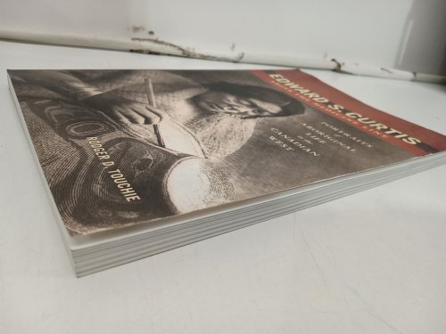 (Paperback) Edward S. Curtis Above the Medicine Line: Portraits of Aboriginal Life in the Canadian West by Rodger D. Touchie image 4