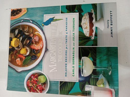 (Hardcover) Margaritaville: The Cookbook by Carlo Sernaglia and Julia Turshen with Foreword by Jimmy Buffet image 2
