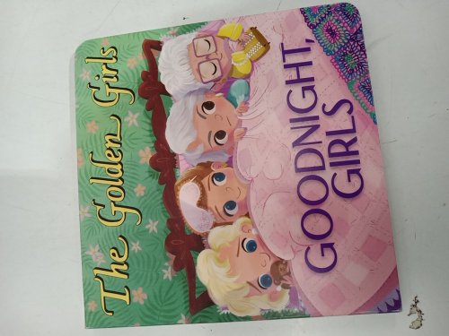 (Boardbook) The Golden Girls: Goodnight Girls by Samantha Brooke and Jen Taylor image 2