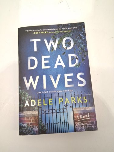 (paperback) two dead wives a novel by adele parks image 2