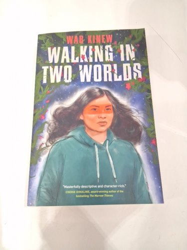 (paperback) walking in two worlds a novel by wab kinew image 2
