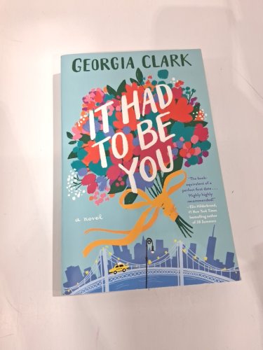 (paperback) it had to be you a novel by georgia clark image 2