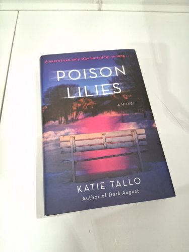 (hardcover) poison lilies a novel by katie tallo image 2