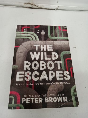 (PAPERBACK) The Wild Robot Escapes, Volume 2 BY PETER BROWN image 2