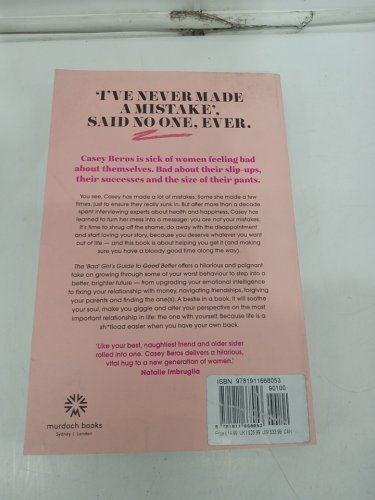 (Paperback) The 'Bad' Girl's Guide to Better: A stealth-help guide to getting your act together by Casey Beros image 3