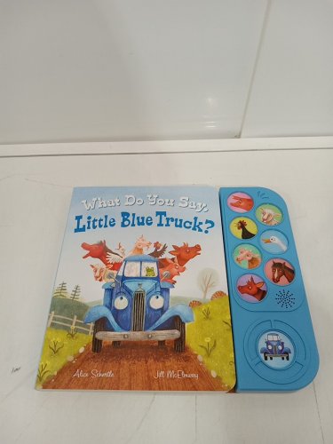 (Boardbook) What do you say, Little Blue Truck? Soundbook by Alice Schertle and Jill McElmurry image 2
