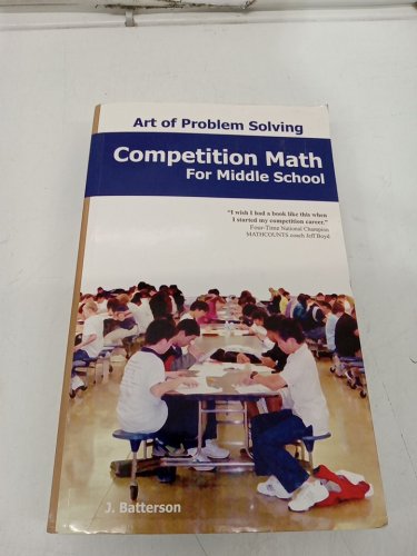 (Paperback) Art of Problem Solving: Competition Math for Middle School by J. Batterson image 2