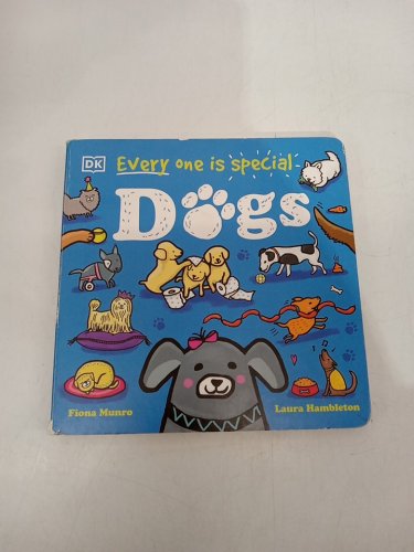 (Boardbook) Every One Is Special: Dogs by Fiona Munro and Laura Hambleton image 2