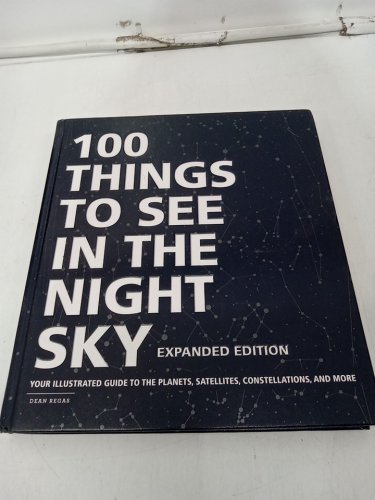 (Hardcover) 100 Things to See in the Night Sky: Expanded Edition by Dean Regas image 2