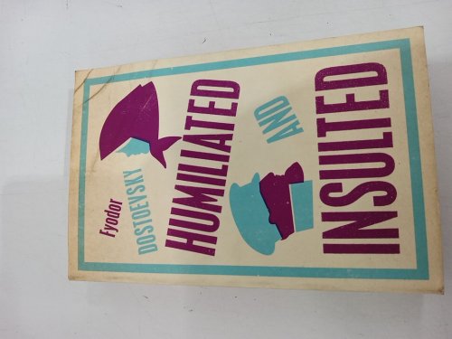 (Paperback) Humiliated and Insulted: A Novel by Fyodor Dostoevsky image 2